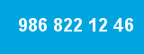 986 822 12 46 986 822 12 46